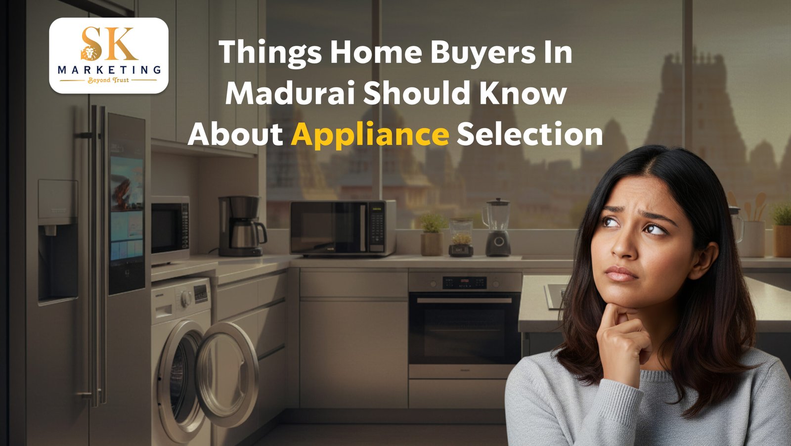Things Home Buyers in Madurai Should Know About Appliance Selection