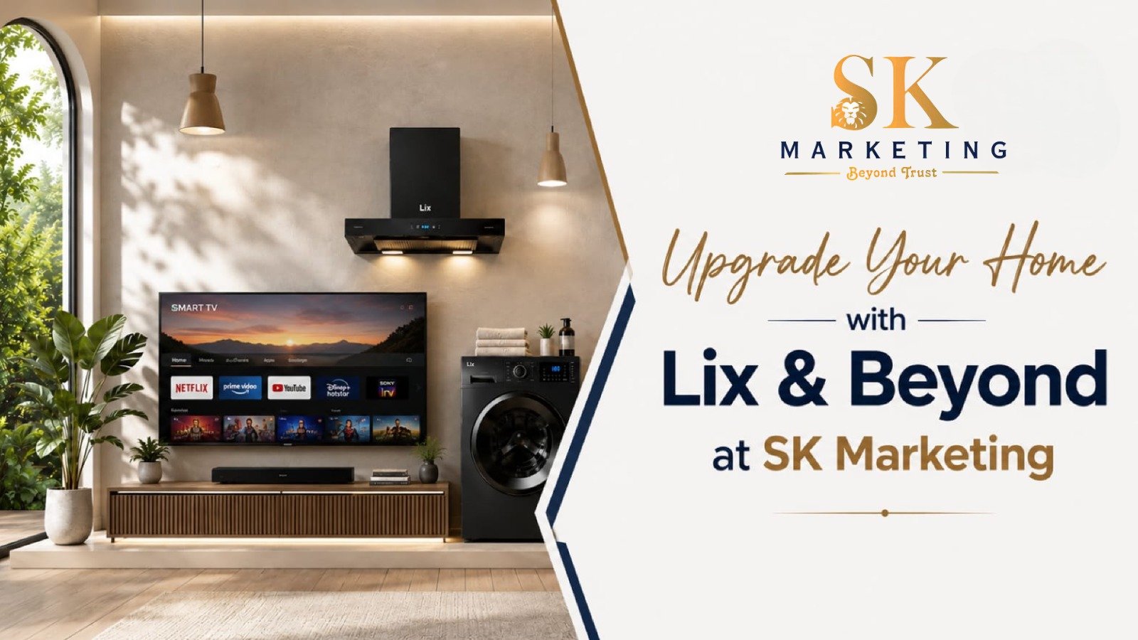 Upgrade Your Home with Lix & Beyond at SK Marketing Hub