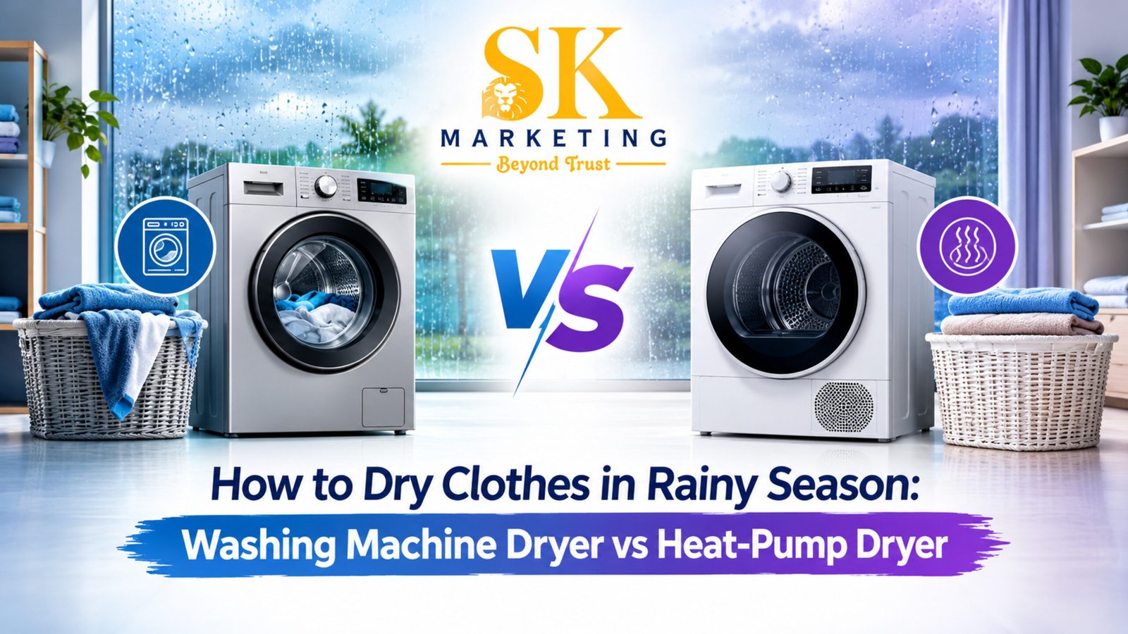How to Dry Clothes in Rainy Season: Washing Machine Dryer vs Heat-Pump Dryer